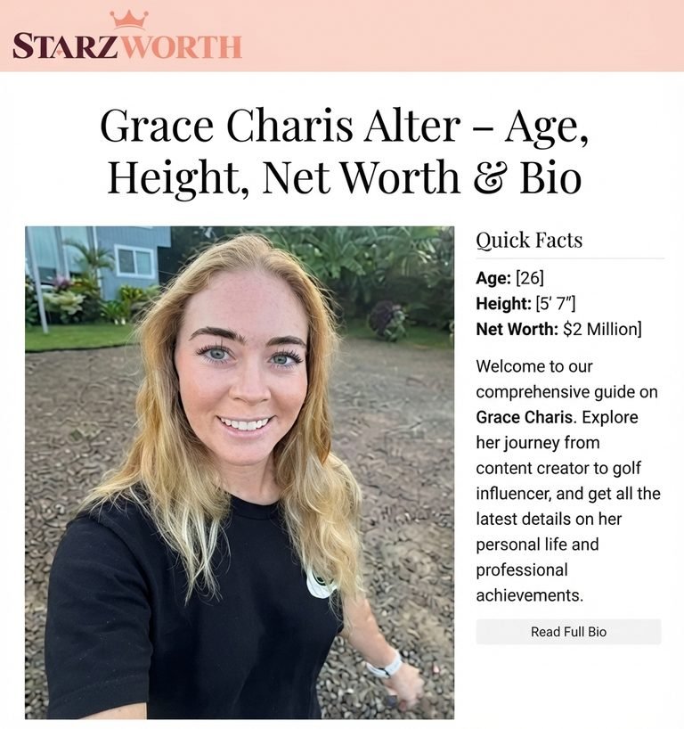Grace Charis Alter – Age, Height, Net Worth & Bio