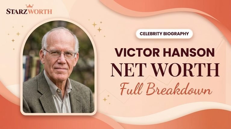 Victor Hanson Net Worth: Full Breakdown
