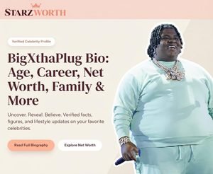 BigXthaPlug Bio: Age, Career, Net Worth, Family & More