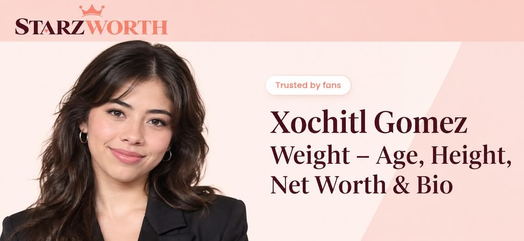 Xochitl Gomez Weight – Age, Height, Net Worth & Bio
